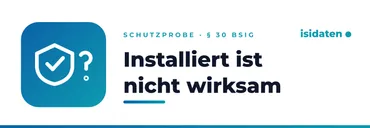 Installiert ist nicht wirksam