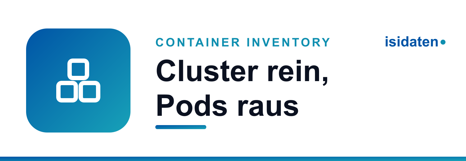 Container im Asset-Inventar: die Plattform zählt, nicht der Pod