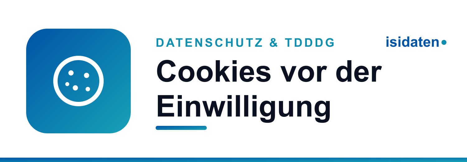 Der Consent-Banner, der Cookies setzt, bevor jemand klickt