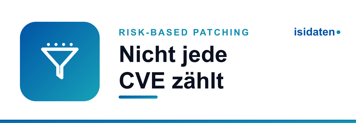 Warum die halbe CVE-Liste Zeitverschwendung ist