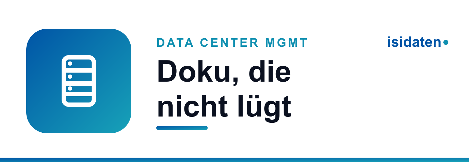 Rechenzentrums-Doku, die nicht lügt: Warum statische Pläne scheitern