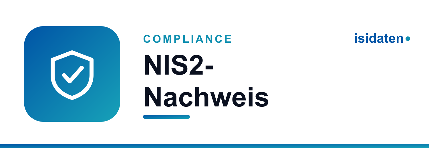 NIS2: Der erste Audit-Nachweis ist fällig, und warum er kein Stichtag sein sollte
